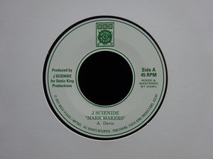 J Scienide – Mark Makers / Troubled Waters (7")