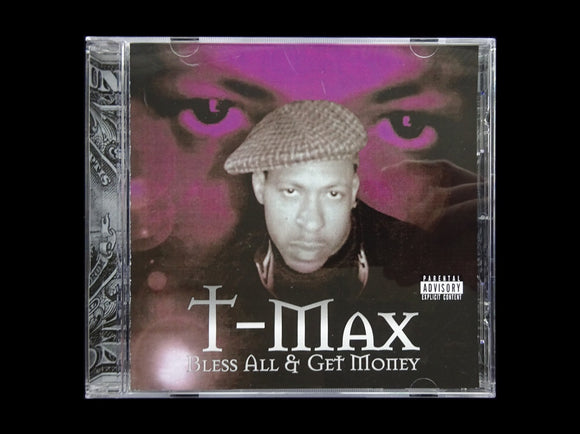 T-Max – Bless All & Get Money (CD)