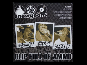 Snowgoons – Clip Full Of Ammo (12")