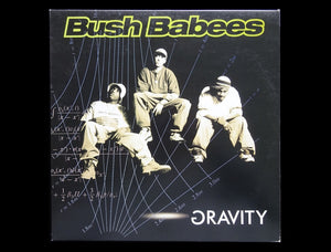 Bush Babees ‎– Gravity (2LP)