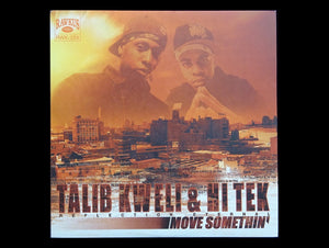 Talib Kweli & Hi Tek : Reflection Eternal – Move Somethin' (12")