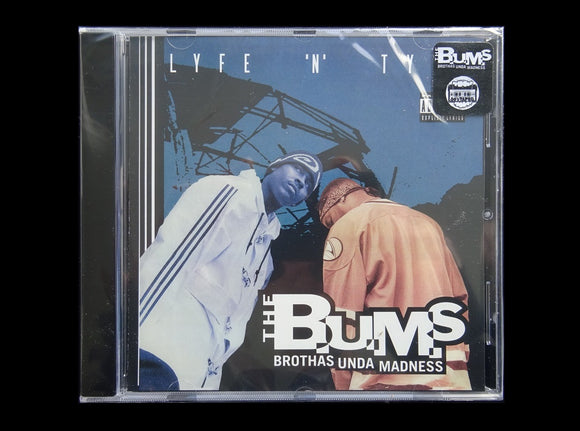 The B.U.M.S. (Brothas Unda Madness) – Lyfe'N'Tyme (CD)