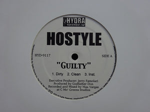 Hostyle – Guilty / You Know The Name / This Ain't No Game (12")
