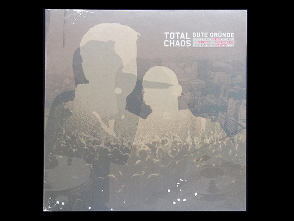 Total Chaos – Gute Gründe (12