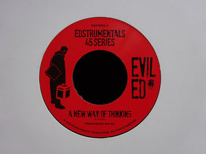 Evil Ed ‎– A New Way Of Thinking / Great Expectations (7")