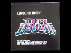 Dr. Dooom – Leave Me Alone + Remixes (12")