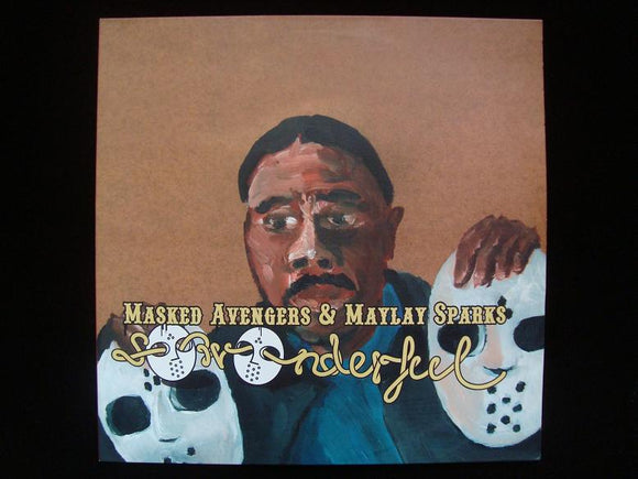 Masked Avengers & Maylay Sparks ‎– So Wonderfull (2EP)