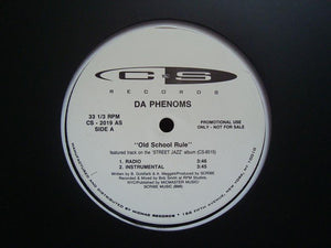 Da Phenoms ‎– Old School Rule (12")