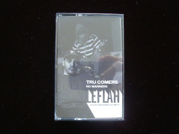 Tru Comers ‎– No Manners (Tape)