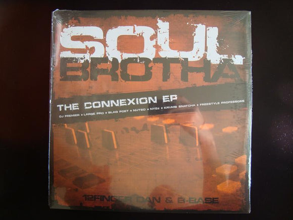 Soulbrotha – The Connexion (EP)