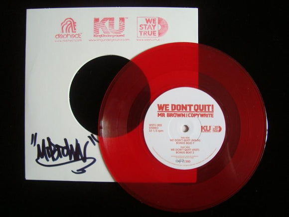 Mr Brown – We Don't Quit (7