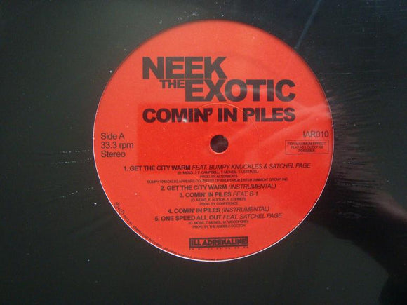 Neek The Exotic ‎– Comin' In Piles (EP)