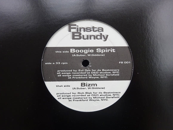 Finsta Bundy ‎– Boogie Spirit / Bizm (12