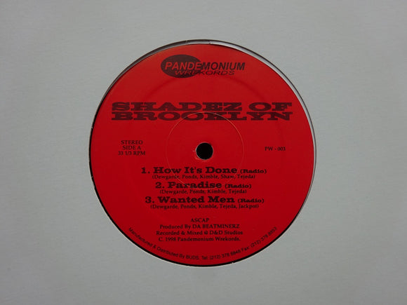Shadez Of Brooklyn ‎– How It's Done / Paradise / Wanted Men (12