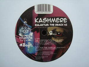 Kashmere ‎– Galaktus: The Remix 45 (7")