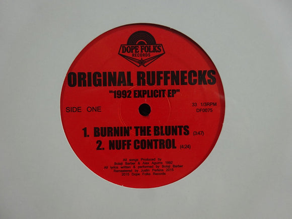 Original Ruffnecks – 1992 Explicit (EP)
