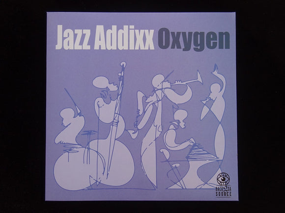Jazz Addixx ‎– Oxygen (LP)