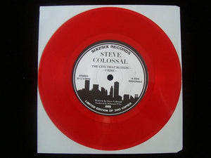 Steve Colossal – The City That Bleeds (7")