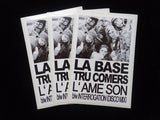 La Base & Tru Comers ‎– L' Ame Son / Interrogation (Disco Mix) (12“)