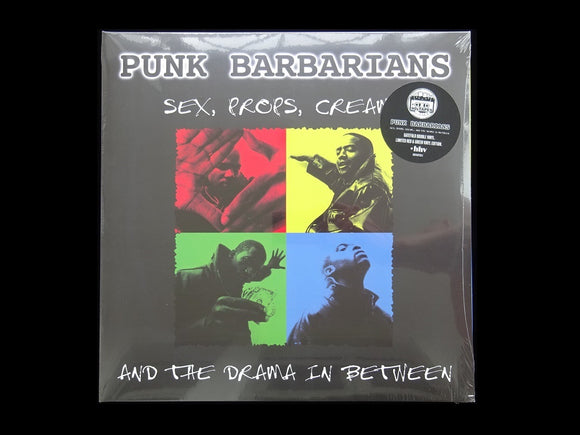 Punk Barbarians ‎– Sex, Props, Cream... And The Drama In Between (2LP)