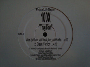 100X – Thug Bowl / Real Money (12")
