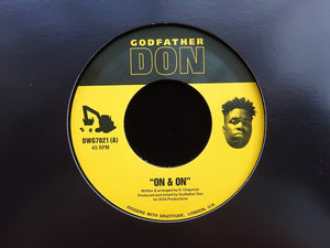 Godfather Don ‎– On & On / Involuntary Excellence (7")