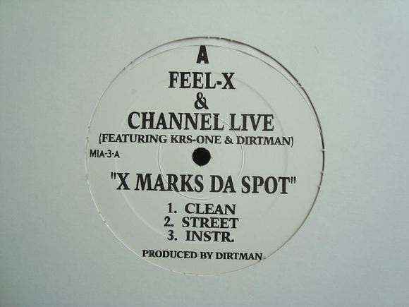 Feel-X & Channel Live ‎– X Marks Da Spot (12