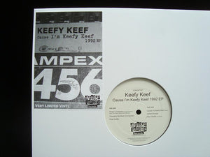 Keefy Keef ‎– Cause I'm Keefy Keef 1992 (EP)