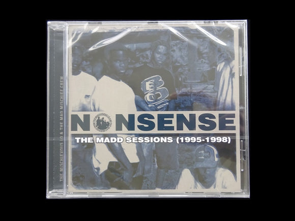 The Mischievous LQ And The Mad Mischief Crew ‎– Nonsense: The Madd Sessions (1995-1998) (CD)