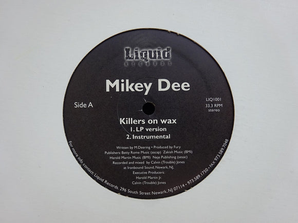 Mikey Dee ‎– Killers On Wax / J.Q.N.Y. (12