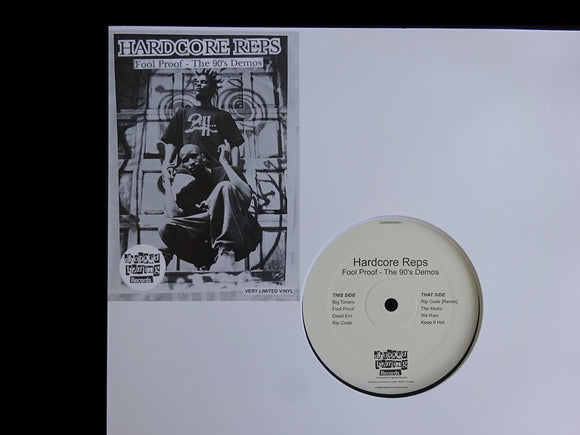 Hardcore Reps ‎– Fool Proof - The 90's Demos (LP)