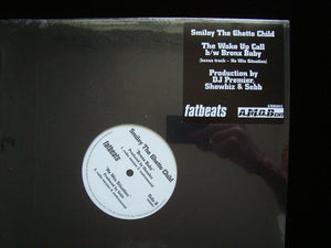 Smiley the Ghetto Child ‎– The Wake Up Call (12")