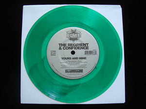 The Regiment & Confidence – Yours And Mine / We Gon (7")