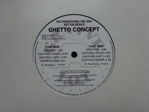Ghetto Concept ‎– Deifitrec / Certified (12")