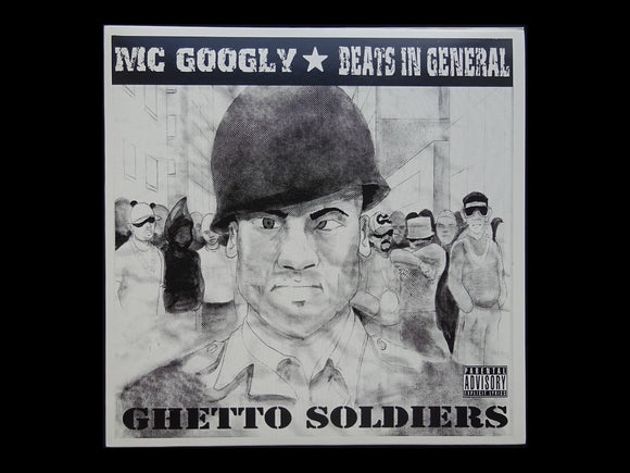 MC Googly & Beats In General ‎– Ghetto Soldiers (EP)
