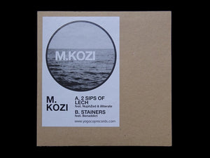 M.KOZI ‎– 2 Sips of Lech / Stainers (7")