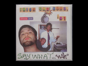 DJ Blake9 ‎– Say What / Nah (7")