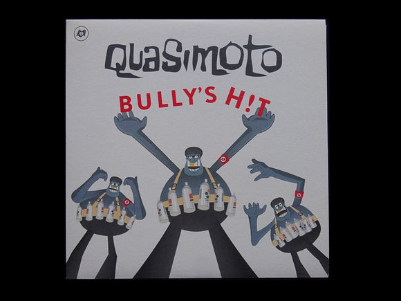 Quasimoto ‎– Bully's H!t (7