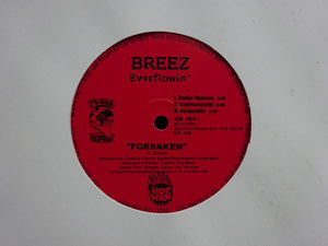 Breez Everflowin' ‎– Forsaken / Dip...Dip (12")