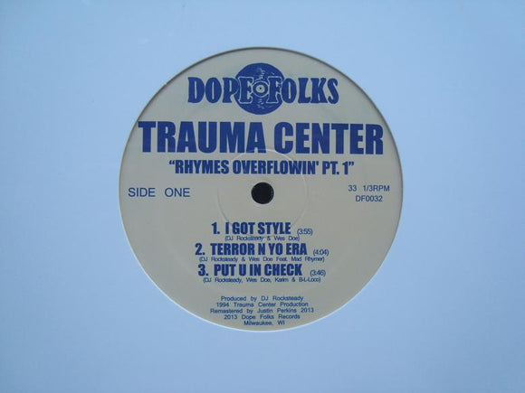 Trauma Center ‎– Rhymes Overflowin' Pt.1 (EP)