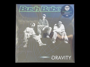 Bush Babees ‎– Gravity (2LP+7")