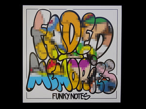 Funky Notes - Faded Memories (LP)
