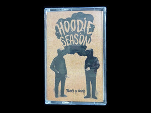 Tides & oofoe ‎– Hoodie Season (Tape)