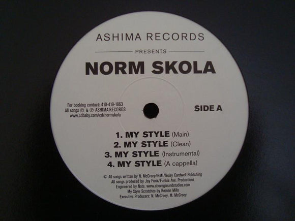 Norm Skola – My Style / Nobody Move (12