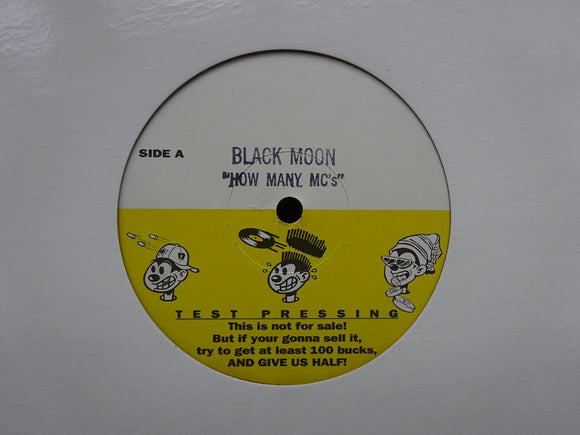 Black Moon – How Many MC's / Act Like U Wanna (12