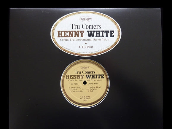 Tru Comers – Henny White - Comin Tru Instrumental Series Vol.2 (EP)