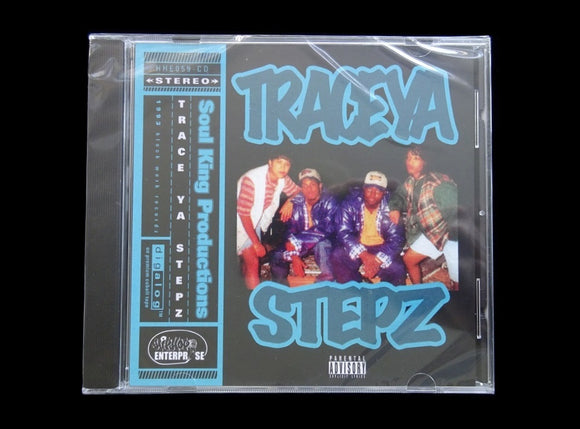 Soul King Productions ‎– Trace Ya Stepz (CD)
