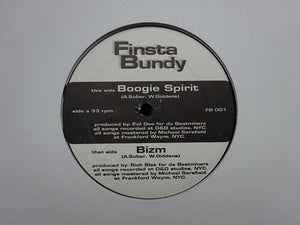 Finsta Bundy ‎– Boogie Spirit / Bizm (12")