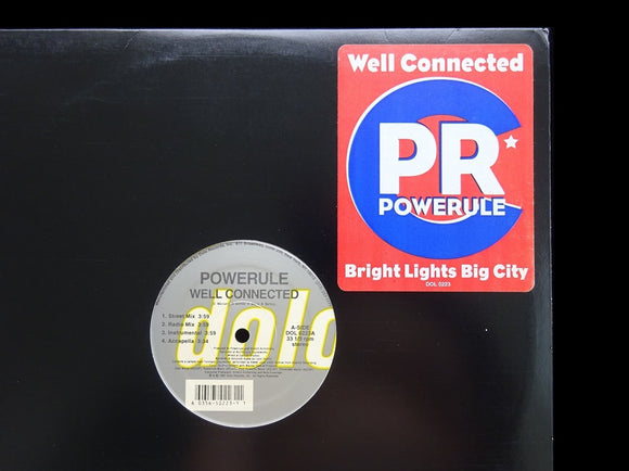 Powerule ‎– Well Connected / Bright Lights, Big City (12