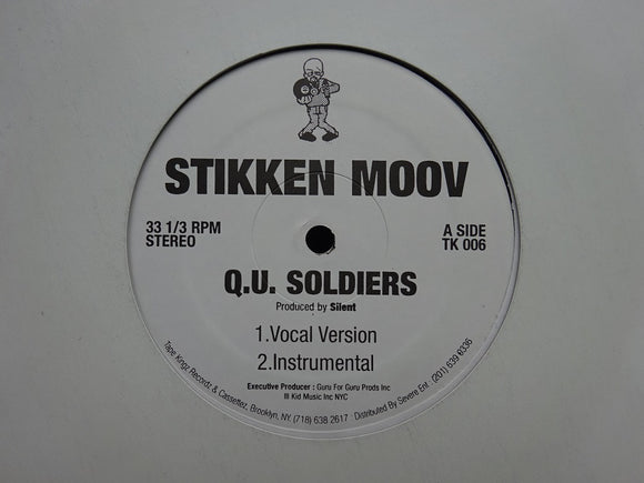 Stikken Moov ‎– Q.U. Soldiers / Life / Fatality (12